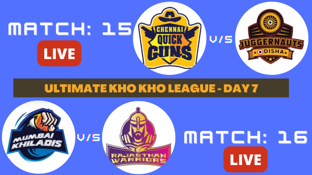 Ultimate Kho Kho League Day 8 Match 15 and 16 Details